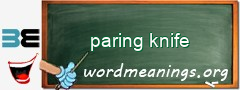 WordMeaning blackboard for paring knife